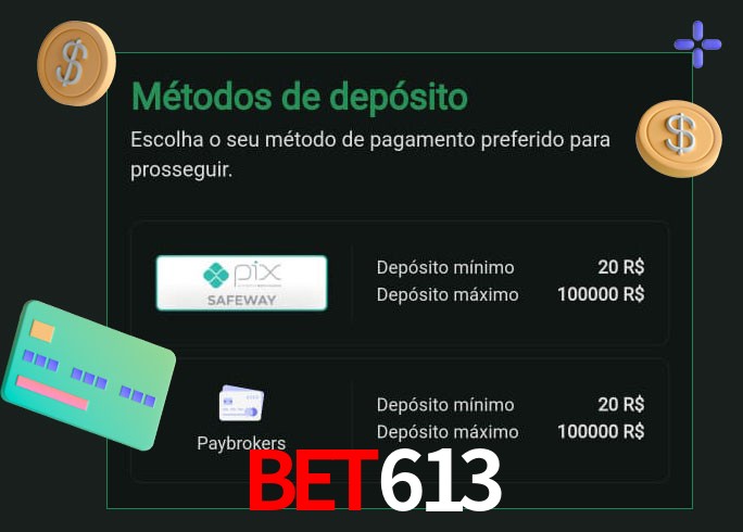 O cassino bet613 oferece uma grande variedade de métodos de pagamento